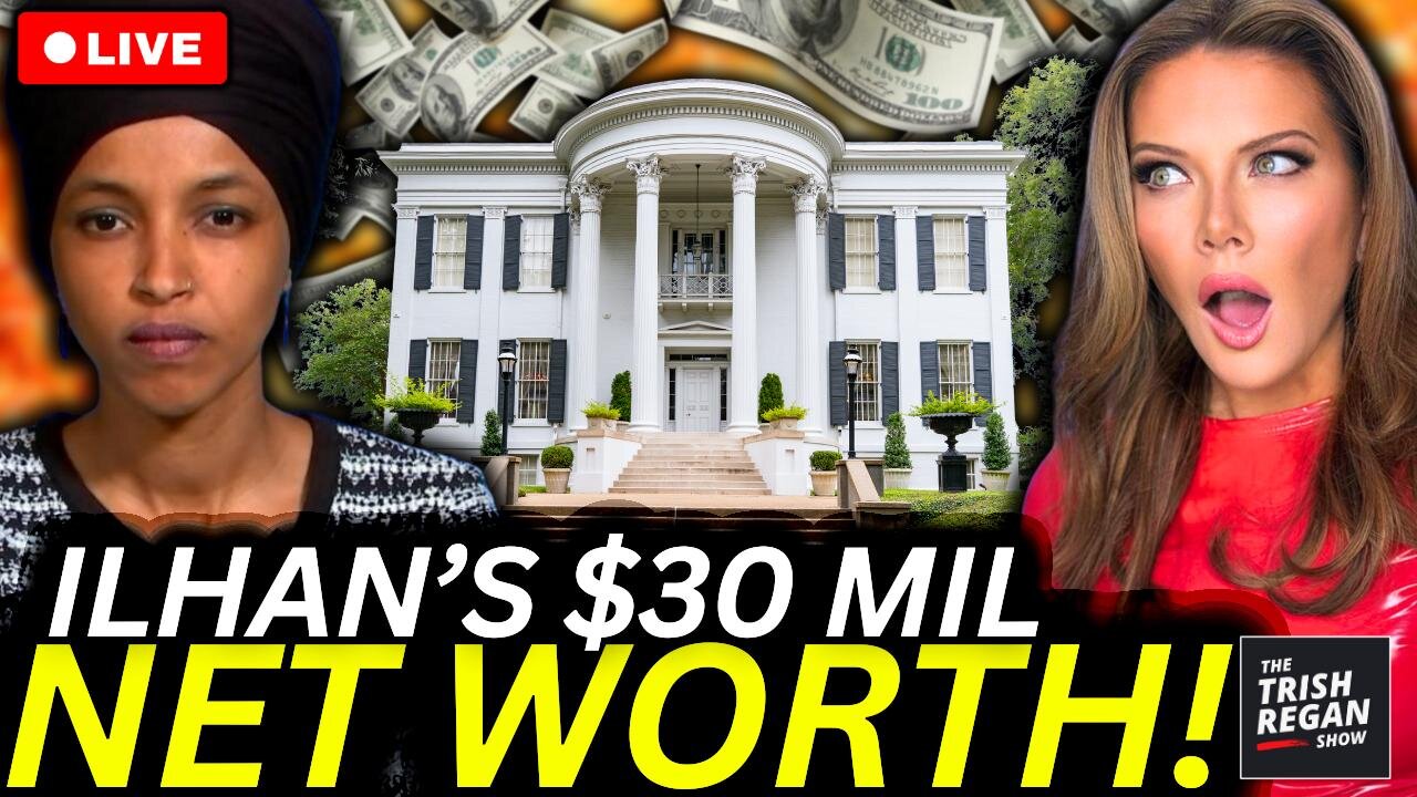 BREAKING: Ilhan Omar’s New Reported Networth SKYROCKETS to $30 MIL… BUT HOW????