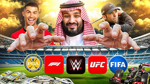 How Saudi Arabia Bought the Future of Sports!