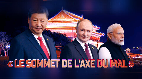 ICI MOSCOU. "Le sommet de l'axe du mal" 2/2