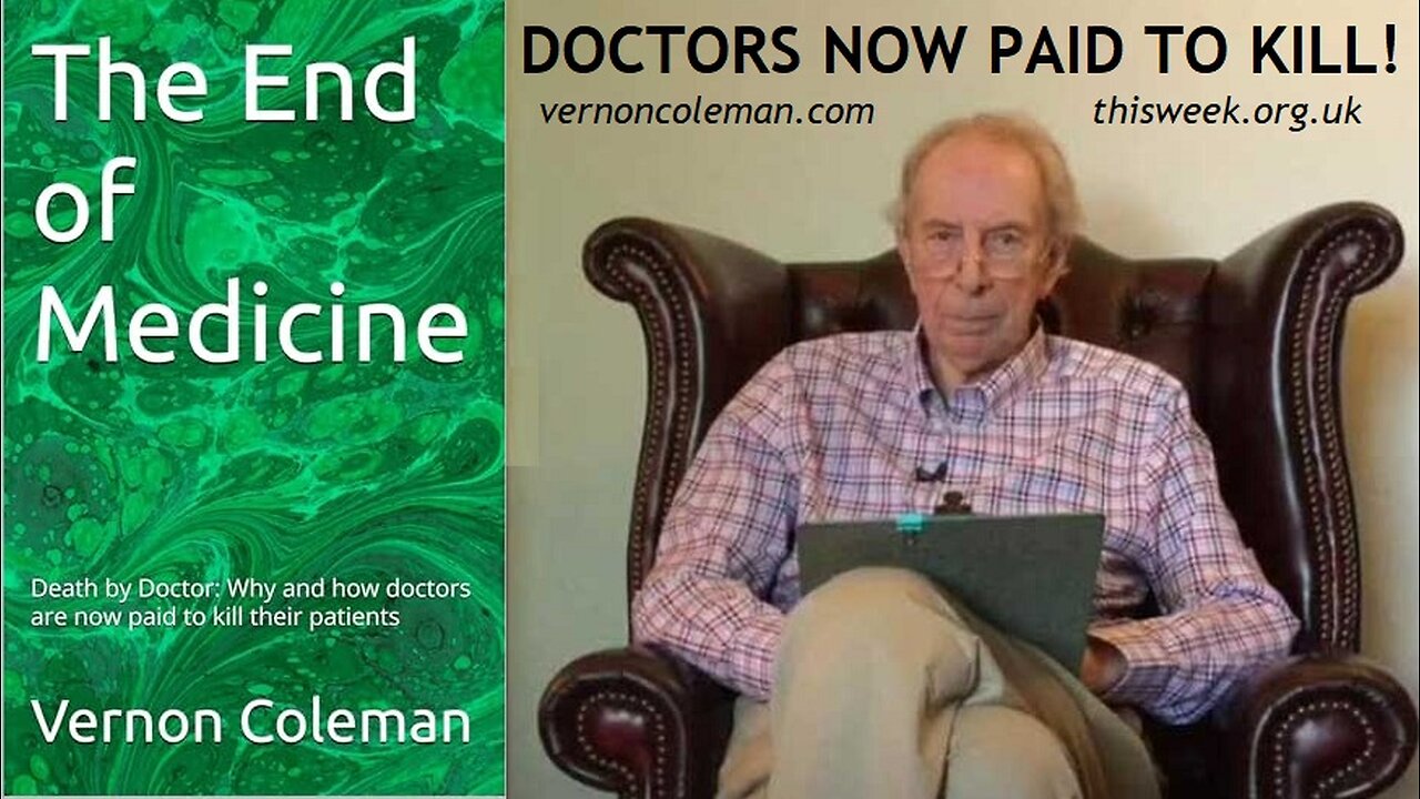 Death By Doctor Dr Vernon Coleman: The Death of Medicine how doctors are paid to kill their patients