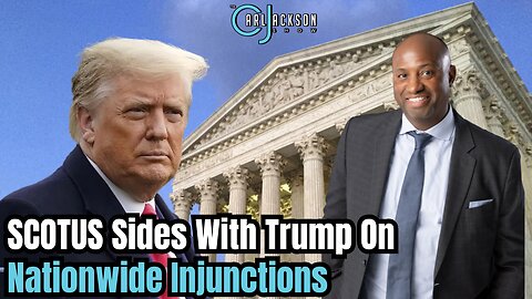 Huge Blow To Rogue Fed Dist Judges: SCOTUS Sides With Trump On Nationwide Injunctions
