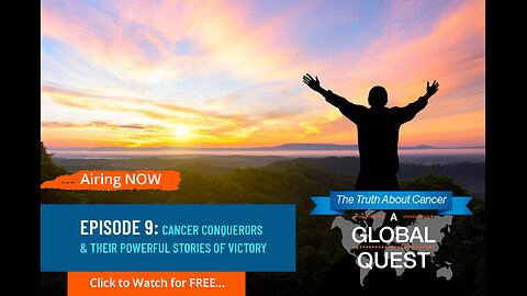 A Global Quest Episode 9: Cancer Conquerors & Their Powerful Stories of Victory