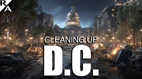 Cleaning Up D.C.