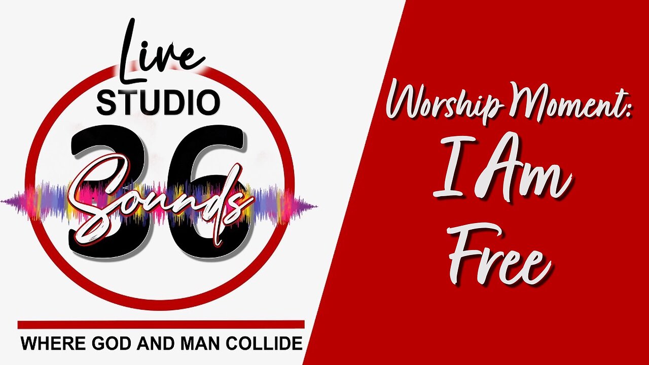 Worship Moment: I Am Free - 6/15/25