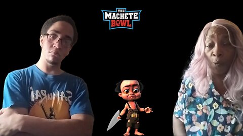The Machete Bowl Ep. 474 - Urkelraxx begs his mommy to protect him + More!