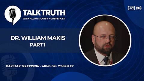 Talk Truth 06.25.25 - Dr. William Makis - P1