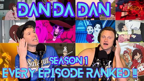 Dan Da Dan Season 1 Episode Rankings!!