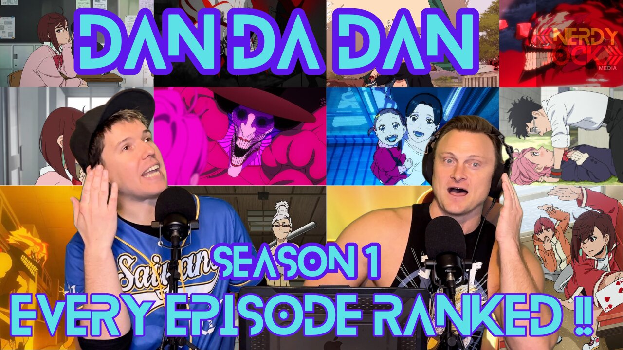 Dan Da Dan Season 1 Episode Rankings!!