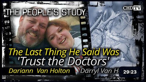"His Final Words: 'Trust the Doctors'"