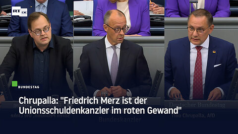 Chrupalla: "Friedrich Merz ist der Unionsschuldenkanzler im roten Gewand"