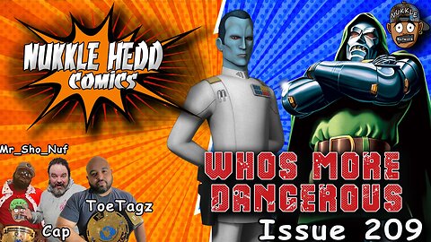 NuKKle HeDD Comics Issue 209- Grand Admiral Thrawn Vs Dr Doom #DCcomics #marvelcomics #mcu