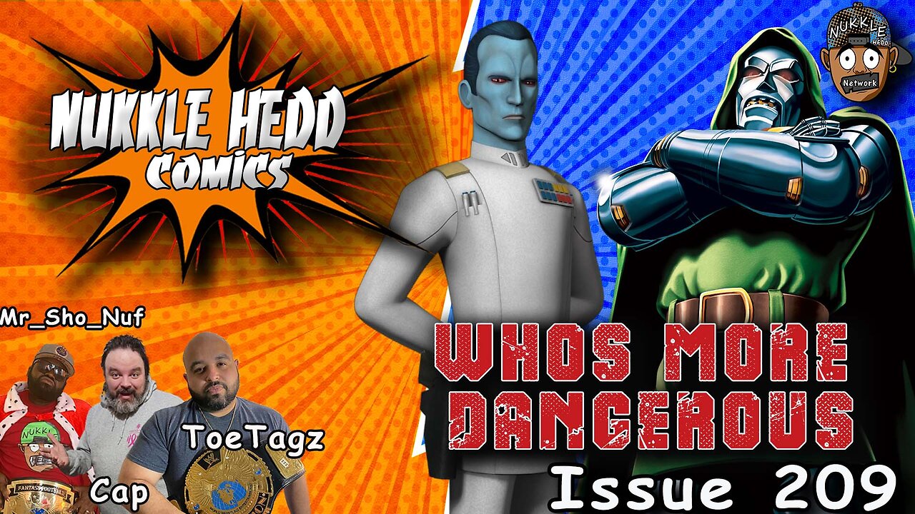 NuKKle HeDD Comics Issue 209- Grand Admiral Thrawn Vs Dr Doom #DCcomics #marvelcomics #mcu