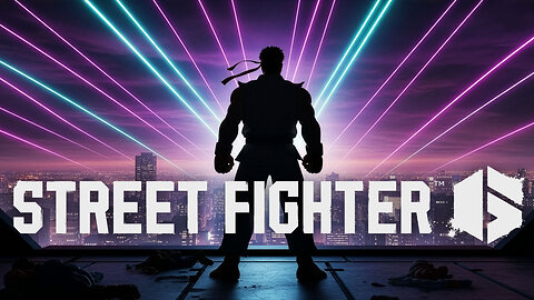 Street Fighter 6 - Part 6