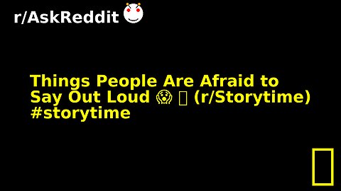 Things People Are Afraid to Say Out Loud 😱 👀 (r/Storytime) #storytime