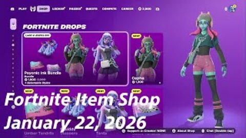 Fortnite Item Shop|January 22, 2026(*New* Psyonic Ink Bundle & Go! Emote)