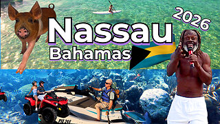 The Islands of NASSAU BAHAMAS 2026 | Embrace the Spirit of The Islands