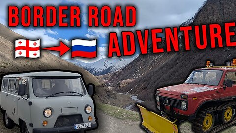 UAZ to the Edge of Georgia with Russia | UAZ Georgia Road Trip 🇬🇪