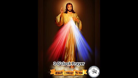 3 O'Clock Prayer #faith #prayer #DivineMercy