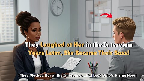 They Laughed at Her in the Job Interview — Years Later, She Became Their Boss | Motivational Story