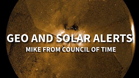 Mike From COT - A Promise Unfolds - Geo And Solar Alerts 6/16/25