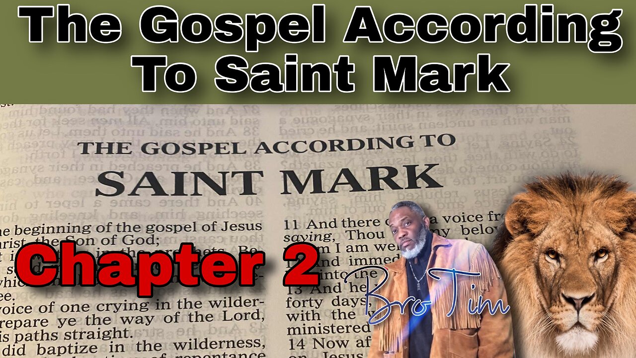 The Gospel Of Mark: Chapter 2