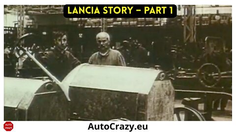 Lancia Story – Part 1 | The Birth of a Legend | Vincenzo Lancia & Early Innovations