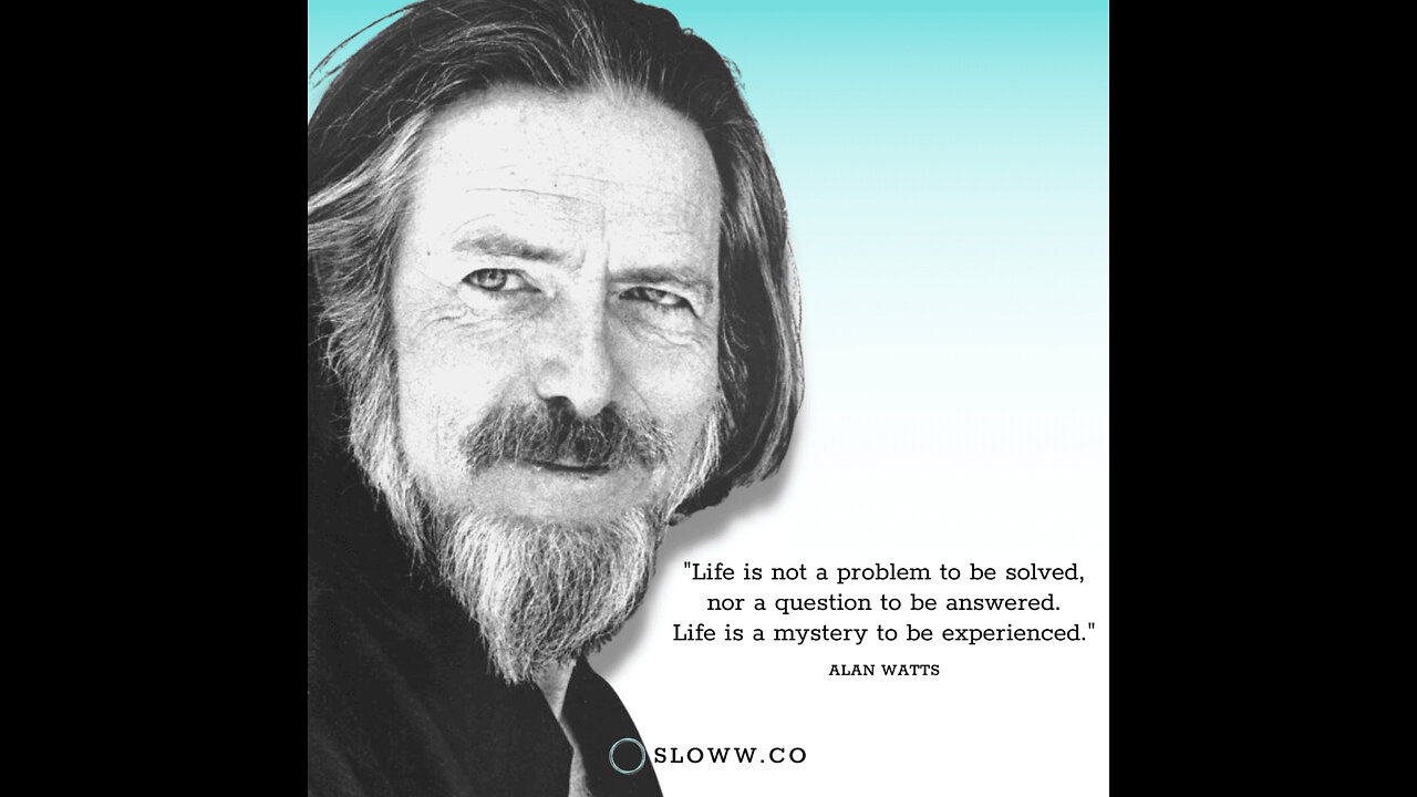 Alan Watts — The Four Things You Lose When You Wake Up