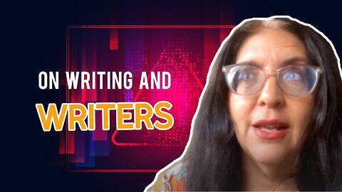 On Writing and Writers