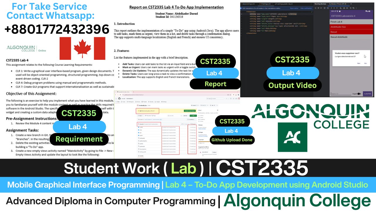 Student Work (Lab) | CST2335 Lab 4 Mobile Graphical Interface Programming | Algonquin College