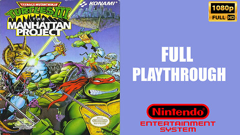 Teenage Mutant Ninja Turtles III: The Manhattan Project - Nintendo - Full Playthrough