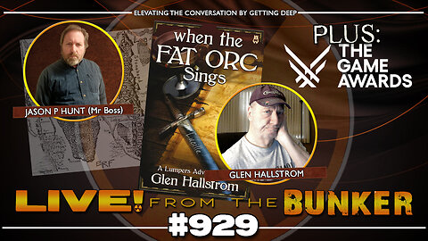 Live From The Bunker 929: Ol' Man Grognard Glen Hallstrom