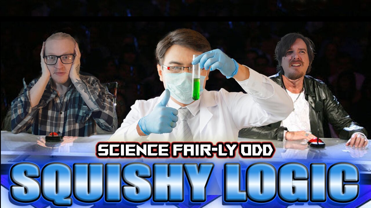 Squishy Logic: Science Fair-ly Odd - Comedians Rating Experiments