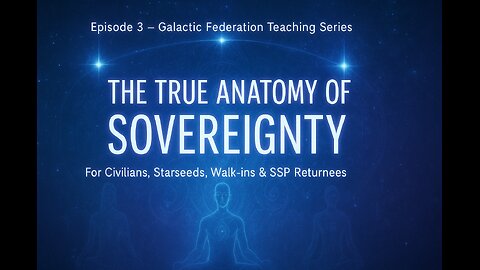 Galactic Federation: The True Anatomy of Sovereignty