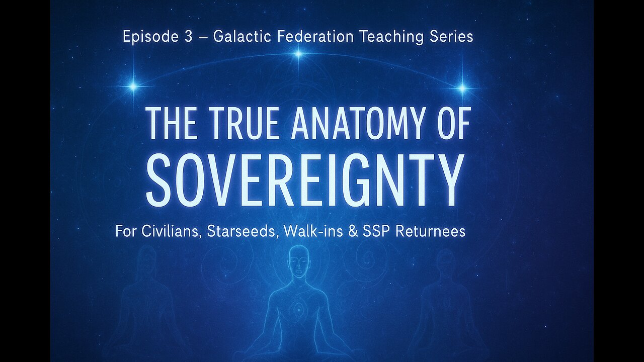 Galactic Federation: The True Anatomy of Sovereignty