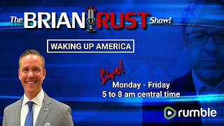 The Brian Rust Show 7/3/25