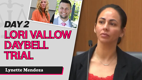 11 - Lori Vallow Daybell Third Trial - State Witness Testimony - Lynette Mendoza