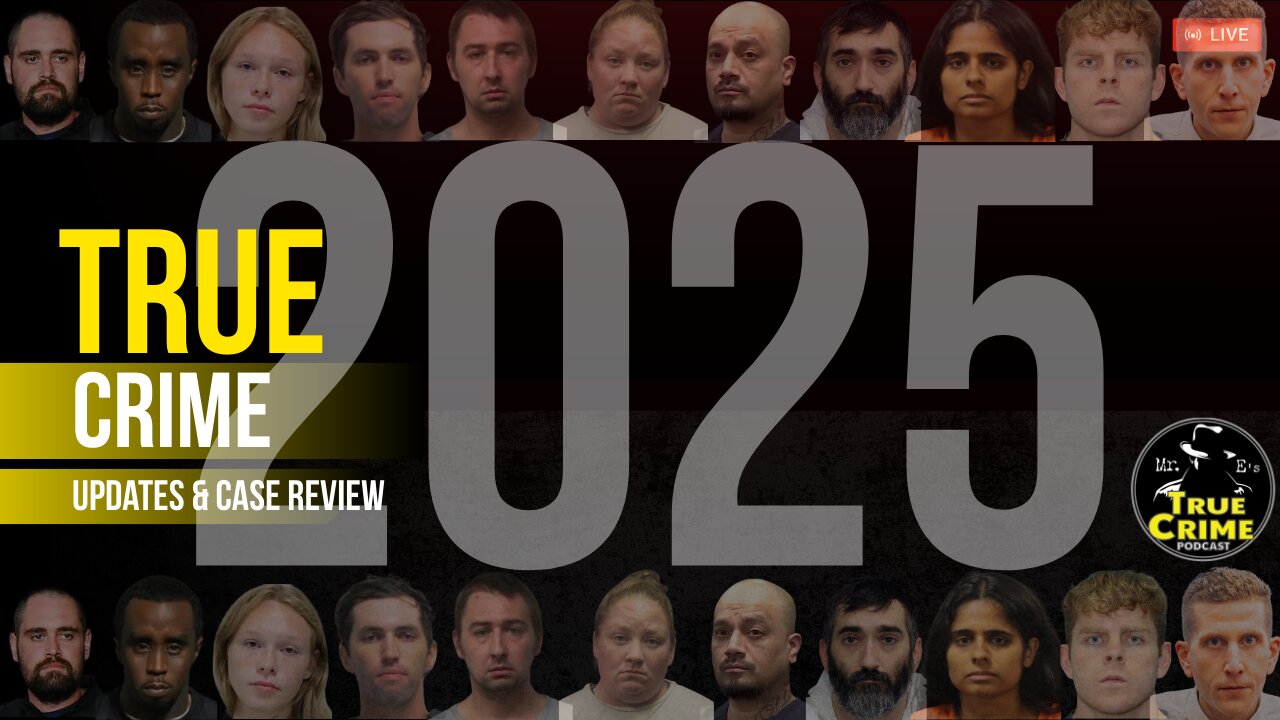 True Crime Case Updates 2025: Major Developments, Ongoing Trials & Unresolved Cases