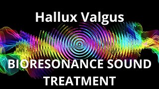 Hallux Valgus _ Sound therapy session