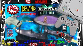 Unleash The Firestorm - Xcom: UFO Defense - Rebel Squadron Rewind - RSR