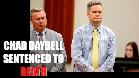 Chad Daybell Sentented to Death