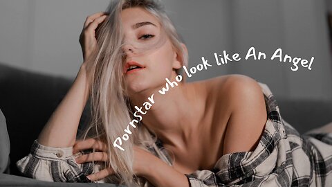 Most Beautiful Prnstars Who Look Like Angels 