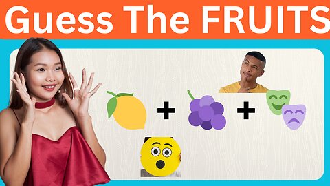 Can You Beat This Fruit Emoji Quiz?