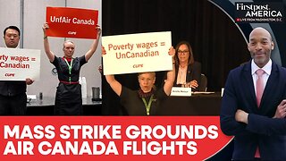 Air Canada Cancels Flights Ahead of Weekend Strike by 10,000 Flight Attendants | Firstpost America