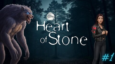 🐺Heart of Stone, Chapter 1: New Moon 🌑