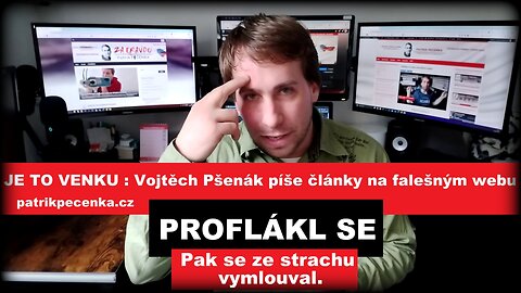 Vojtěch Pšenák se doznal a pak se ze strachu vymlouval