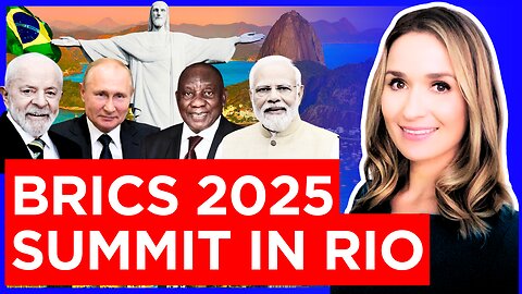 BRICS Summit 2025 in Brazil, Explained