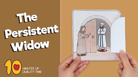 The Parable of the Persistent Widow Craft