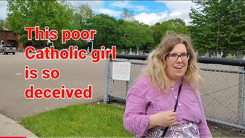 Trying to reason with a deceived Catholic