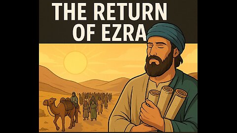 How Ezra Led the Exiles Back to Yerushalayim - A Faithful Journey