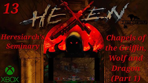 Hexen: Beyond Heretic - Heresiarch's Seminary: Griffin, Wolf and Dragon Chapels (Part 1) (Cleric)